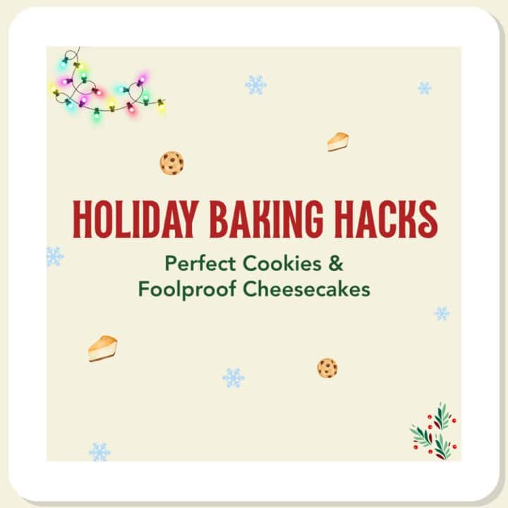 a card with Holiday baking hacks written on it.
