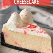 Peppermint cheesecake.