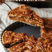 Healthy pecan pie without corn syrup for Pinterest.